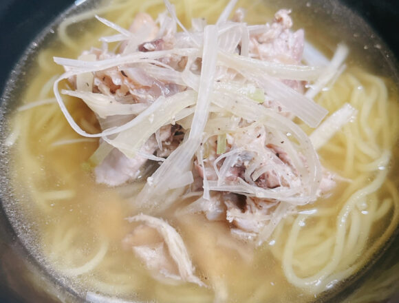 家でも作れる美味しいラーメンならこれ！鶏塩ラーメン｜レシピ・作り方