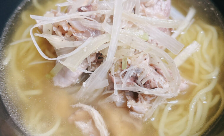 家でも作れる美味しいラーメンならこれ！鶏塩ラーメン｜レシピ・作り方